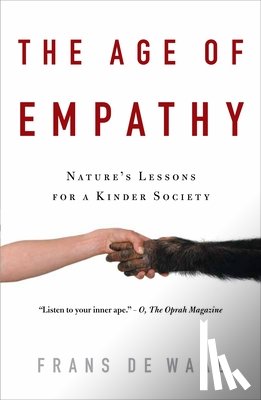 de Waal, Frans - AGE OF EMPATHY