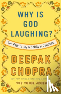Chopra, Deepak - Why Is God Laughing?