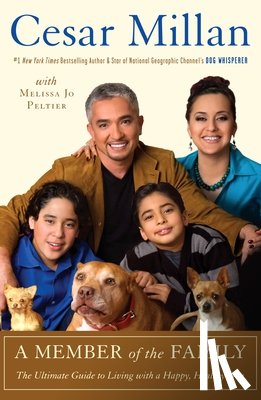 Millan, Cesar - A Member of the Family
