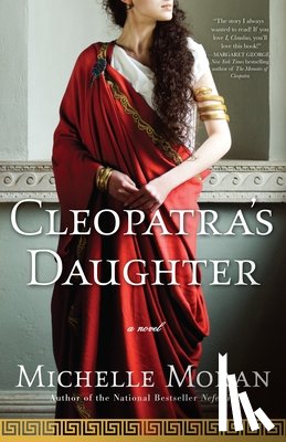 Moran, Michelle - Cleopatra's Daughter