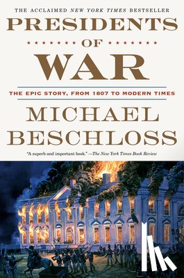 Beschloss, Michael - Presidents of War