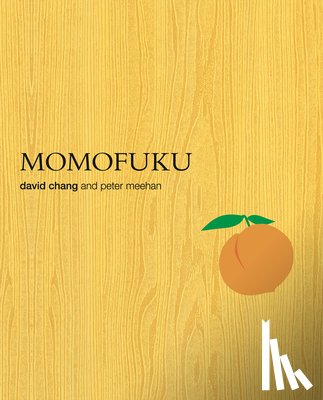 Chang, David, Meehan, Peter - Momofuku