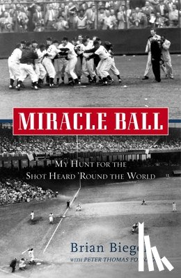 Biegel, Brian, Fornatale, Pete - Miracle Ball