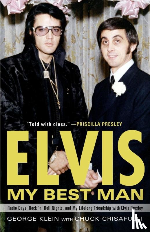 Klein, George, Crisafulli, Chuck - Elvis: My Best Man
