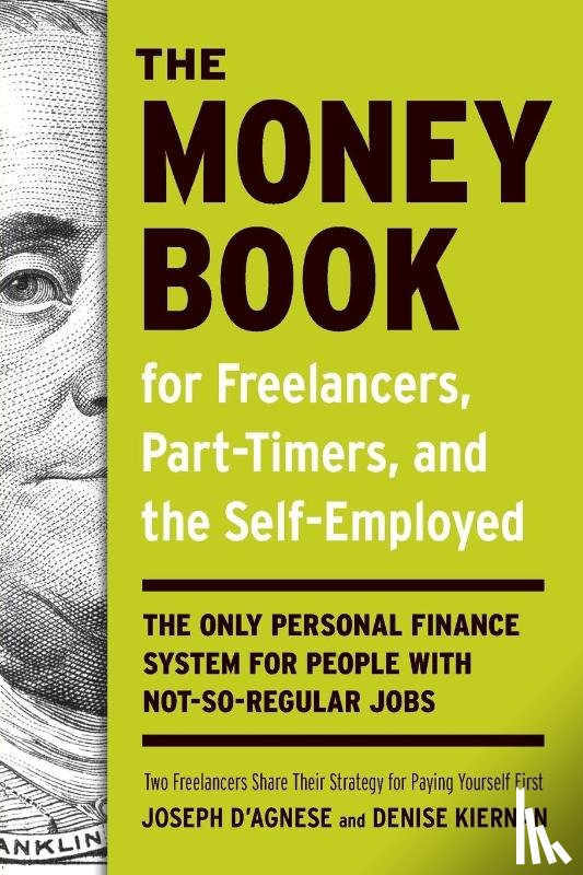 D'Agnese, Joseph, Kiernan, Denise - The Money Book for Freelancers, Part-Timers, and the Self-Employed