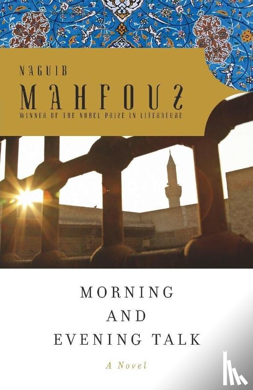 Mahfouz, Naguib - Morning and Evening Talk