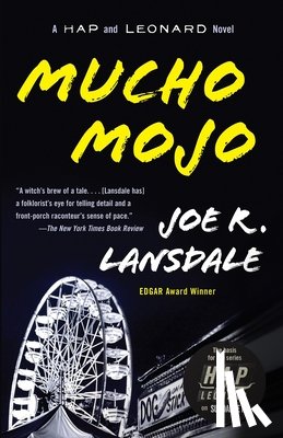 Lansdale, Joe R. - Mucho Mojo