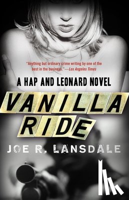 Lansdale, Joe R. - Vanilla Ride