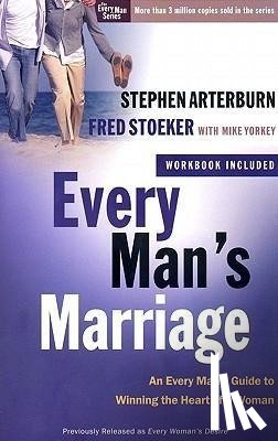 Arterburn, Stephen - EVERY MANS MARRIAGE