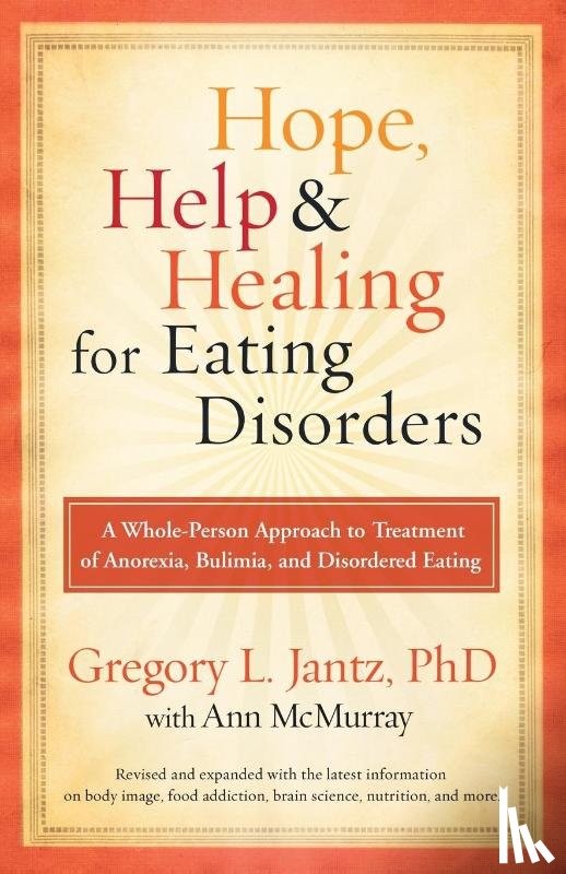 Jantz, Gregory - Hope, Help & Healing for Eating Disorders