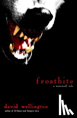 Wellington, David - Frostbite