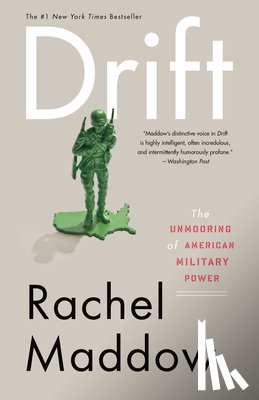 Maddow, Rachel - Drift