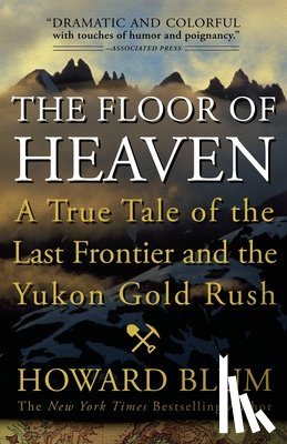Blum, Howard - FLOOR OF HEAVEN