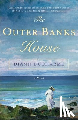 Ducharme, Diann - The Outer Banks House