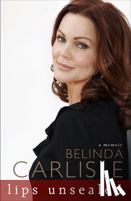 Carlisle, Belinda - Lips Unsealed