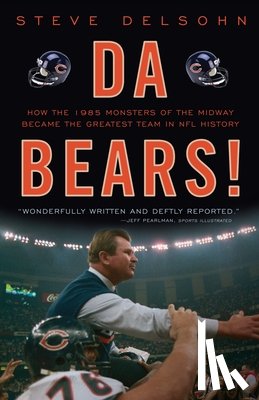 Delsohn, Steve - Da Bears!