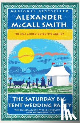 McCall Smith, Alexander - SATURDAY BIG TENT WEDDING PART