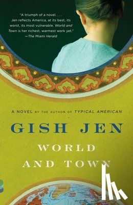 Jen, Gish - World and Town