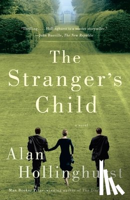 Hollinghurst, Alan - The Stranger's Child