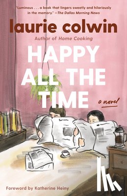 Colwin, Laurie - Happy All the Time