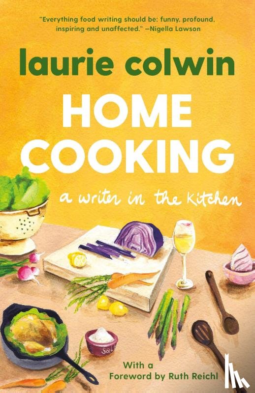 Colwin, Laurie - Home Cooking