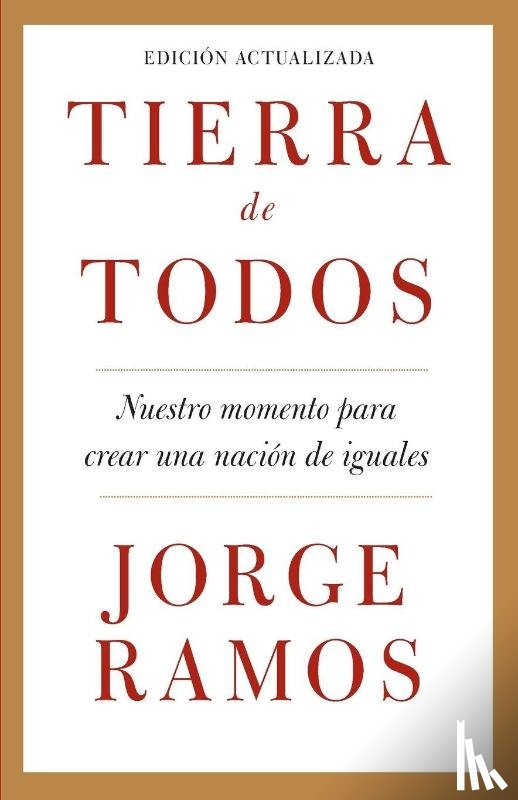 Ramos, Jorge - Tierra de todos