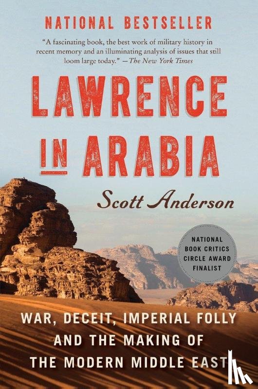 Anderson, Scott - Lawrence in Arabia