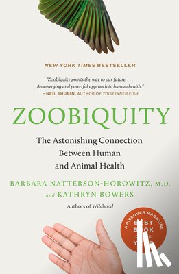 Natterson-Horowitz, Barbara, Bowers, Kathryn - ZOOBIQUITY
