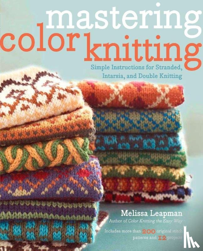 Leapman, M - Mastering Color Knitting