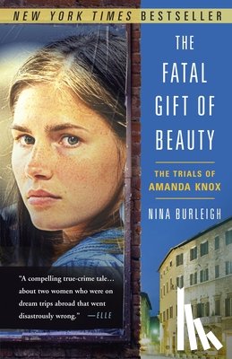 Burleigh, Nina - The Fatal Gift of Beauty
