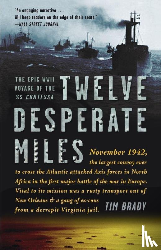 Brady, Tim - Twelve Desperate Miles