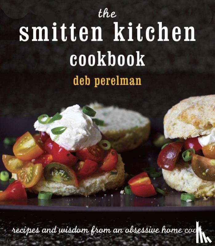 Deb Perelman - Smitten Kitchen Cookbook