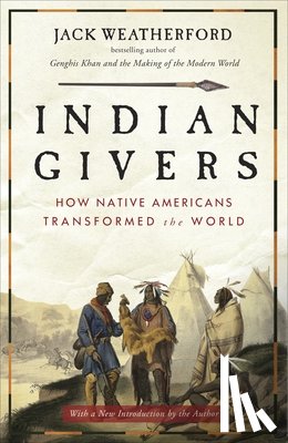 Weatherford, Jack - INDIAN GIVERS