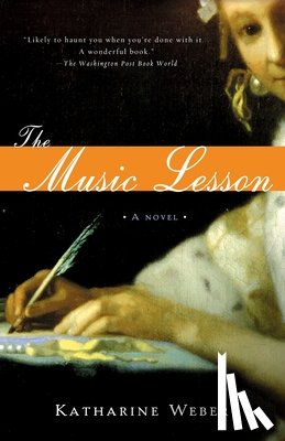 Weber, Katharine - The Music Lesson