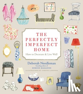Needleman, Deborah - PERFECTLY IMPERFECT HOME