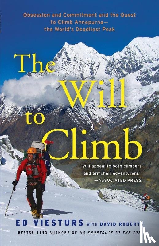 Viesturs, Ed, Roberts, David - The Will to Climb