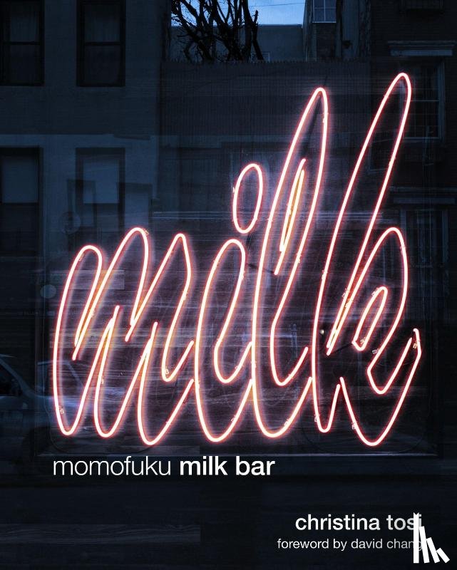 Tosi, Christina - Momofuku Milk Bar