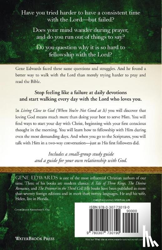 Edwards, Gene - Living Close to God (When you're not Good at It)