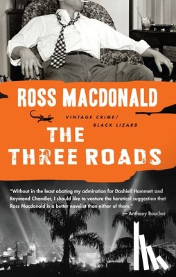 Macdonald, Ross - The Three Roads
