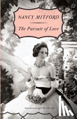 Mitford, Nancy - The Pursuit of Love