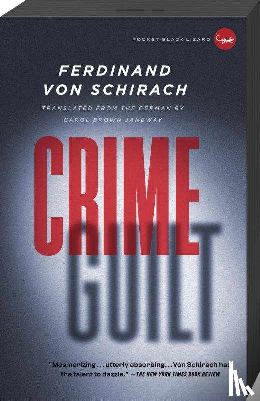 Schirach, Ferdinand von - Schirach, F: Crime and Guilt