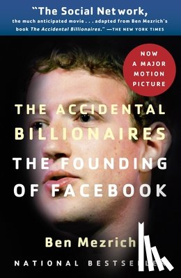 Mezrich, Ben - Accidental Billionaires