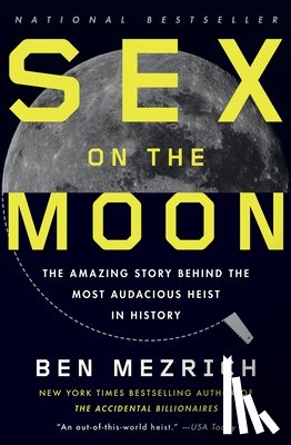Mezrich, Ben - Sex on the Moon