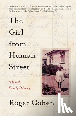 Cohen, Roger - The Girl from Human Street