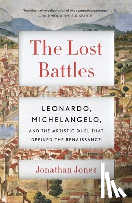 Jones, Jonathan - The Lost Battles