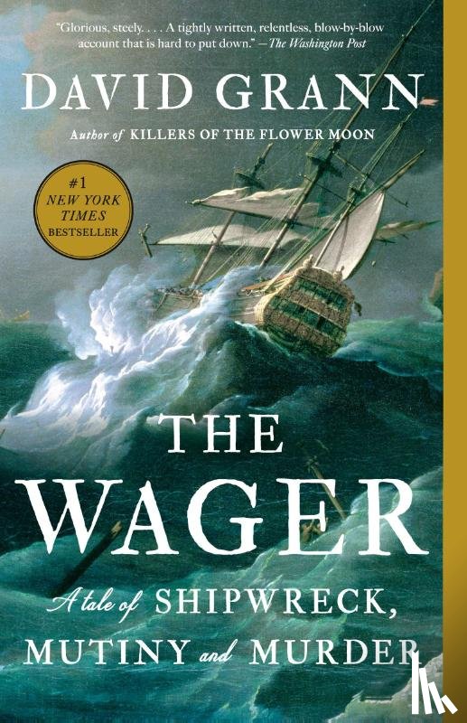 Grann, David - The Wager