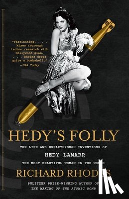 Rhodes, Richard - Hedy's Folly