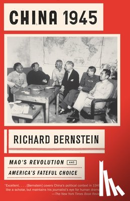 Bernstein, Richard - China 1945