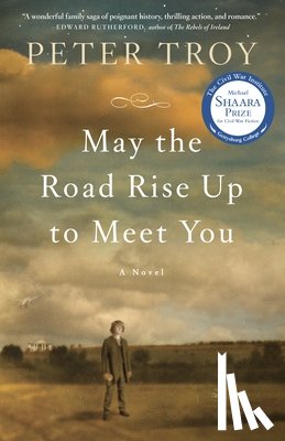 Troy, Peter - May the Road Rise Up to Meet You
