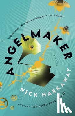 Harkaway, Nick - Harkaway, N: Angelmaker